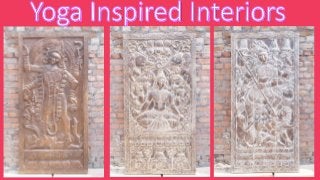 Yoga Inspired Interiors