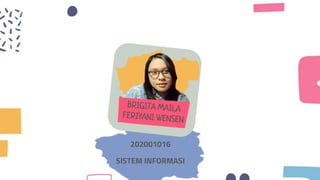 202001016
SISTEM INFORMASI
 