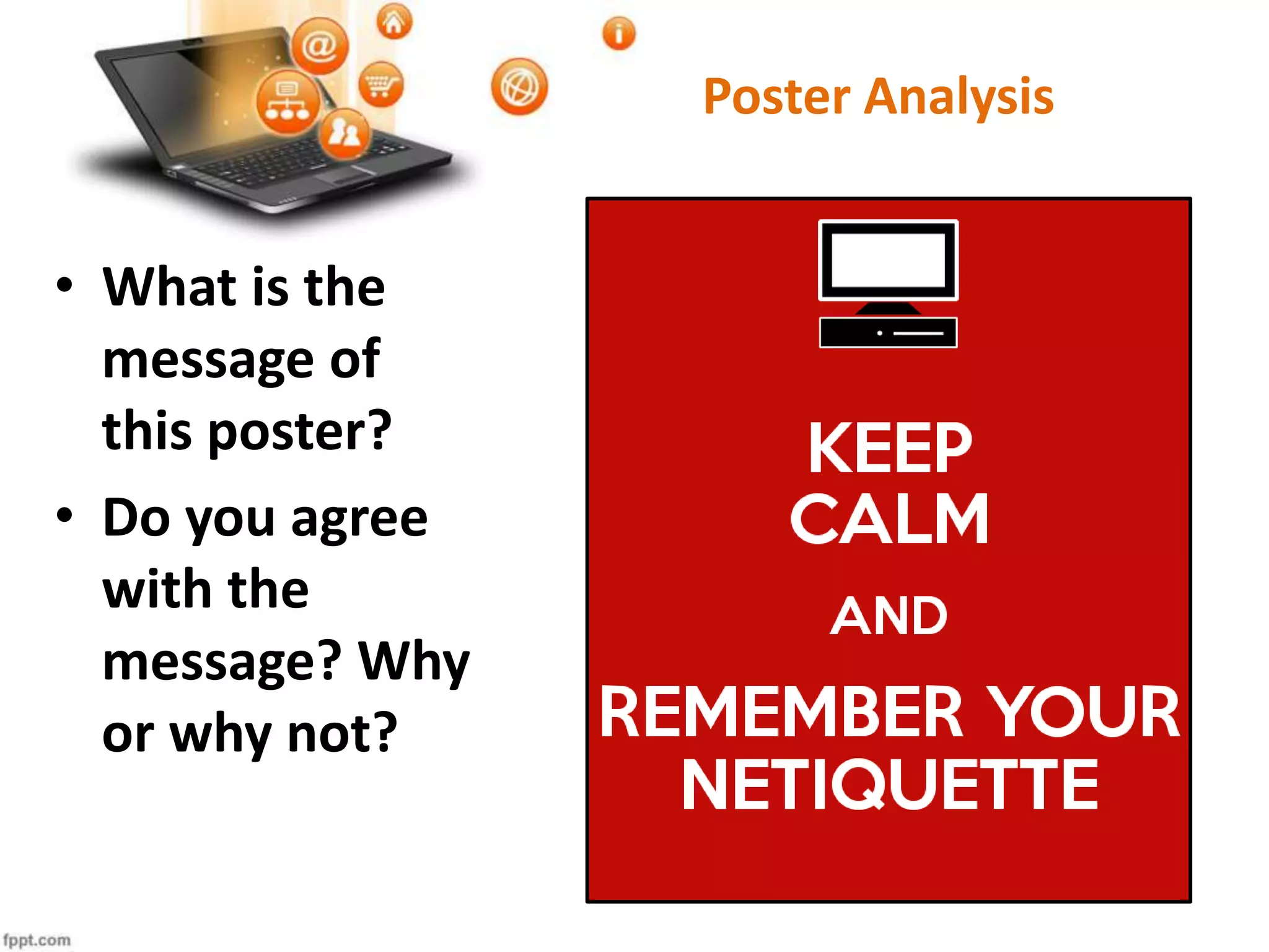 Poster Analysis
• What is the
message of
this poster?
• Do you agree
with the
message? Why
or why not?
 