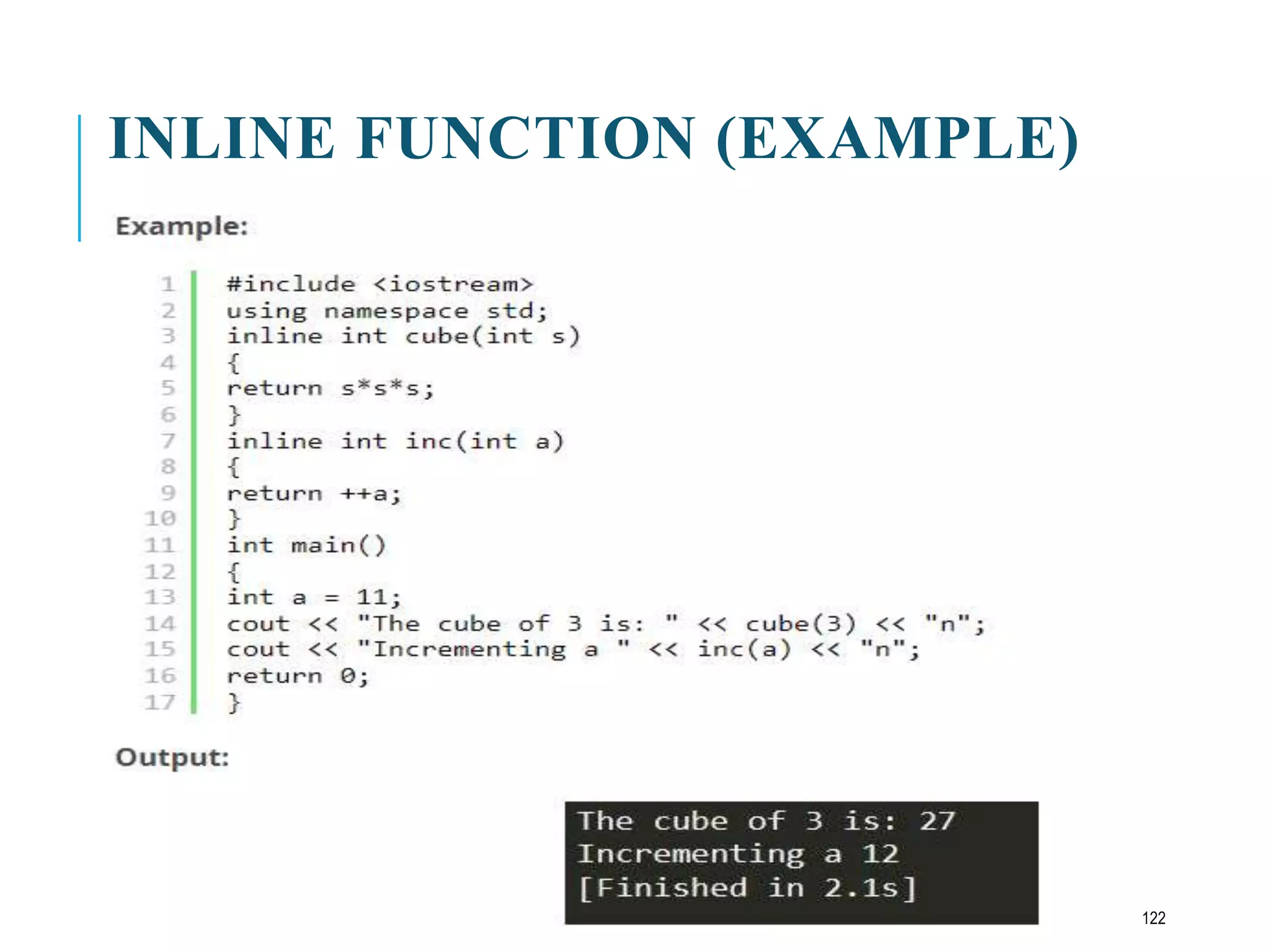 INLINE FUNCTION (EXAMPLE)
122
 