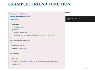 EXAMPLE: FRIEND FUNCTION
131
 