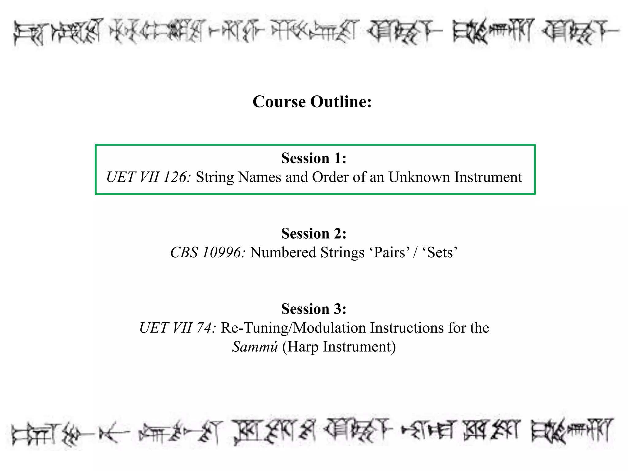 Session 1 - UET VII 126: String Names and Order of an Unknown ...