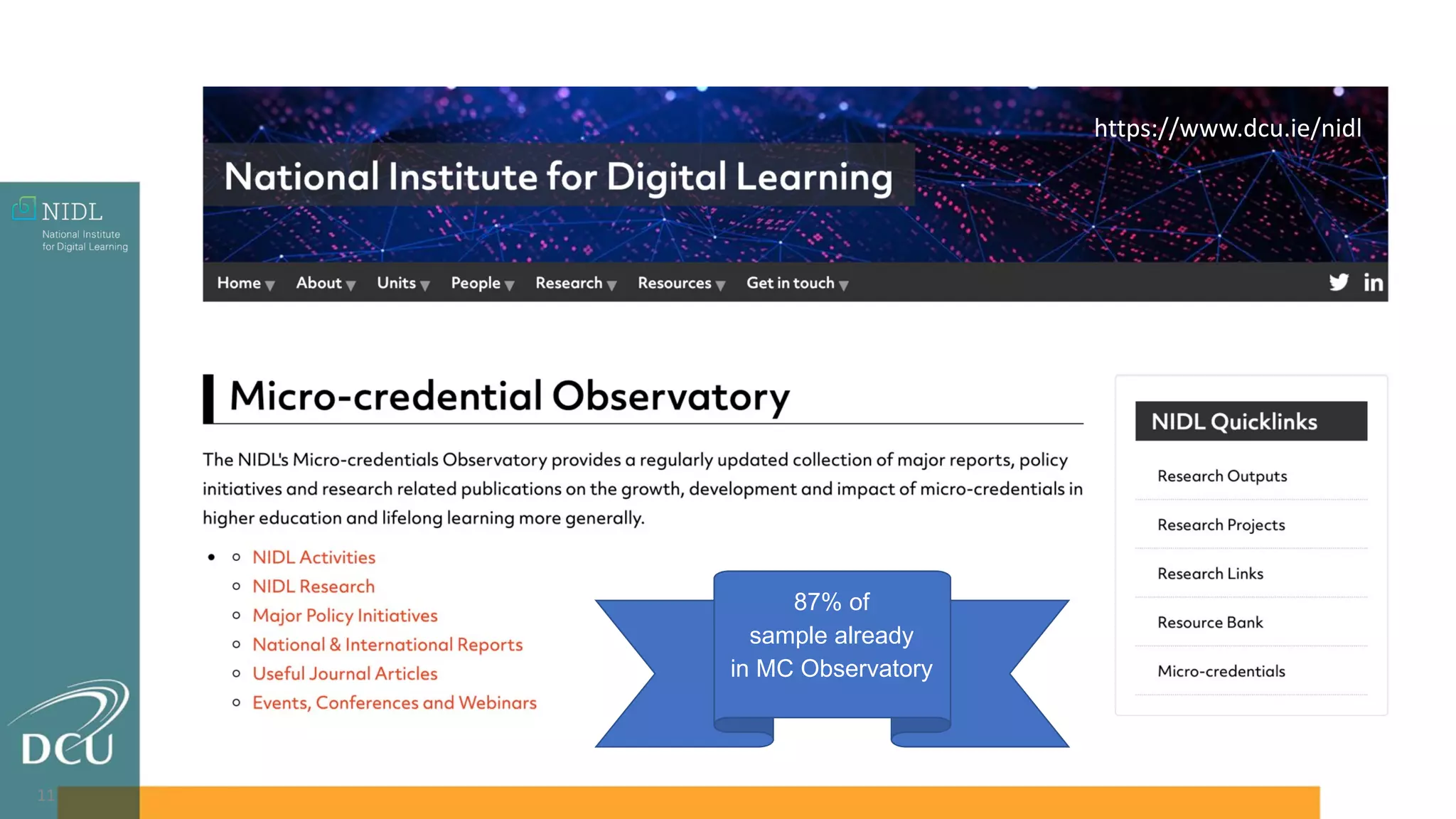 11
https://www.dcu.ie/nidl
87% of
sample already
in MC Observatory
 