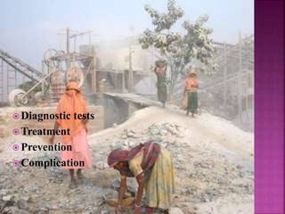  Diagnostic tests
 Treatment
 Prevention
 Complication
7/24/2022 5
 