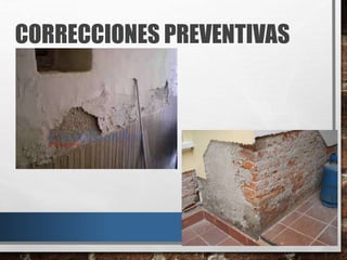 CORRECCIONES PREVENTIVAS
 