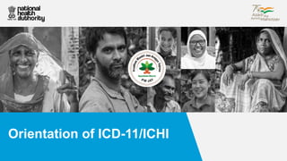 Orientation of ICD-11/ICHI
 