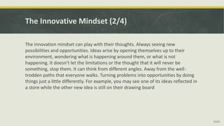 Introduction to Innovation and understanding the Innovative Mindset | PPTX