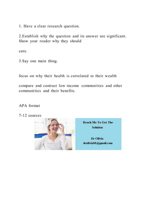 Clear Question 1. Have a clear research question.2.Establish why the question a | DOCX