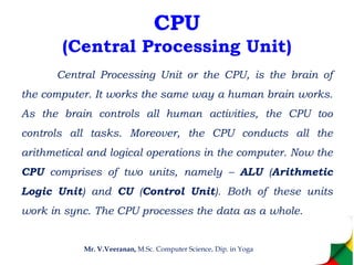 1.1.7 Block diagram and Working Principle of Computer | PPT | Data ...