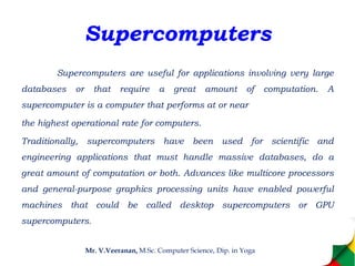 1.1.8 Types of computer & 1.1.8.2 Classification of Computers on the ...