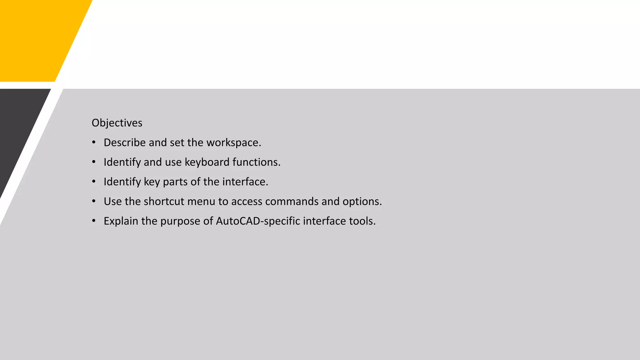 1. Taking the AutoCAD Tour (1).pptx | Computing | Technology & Computing