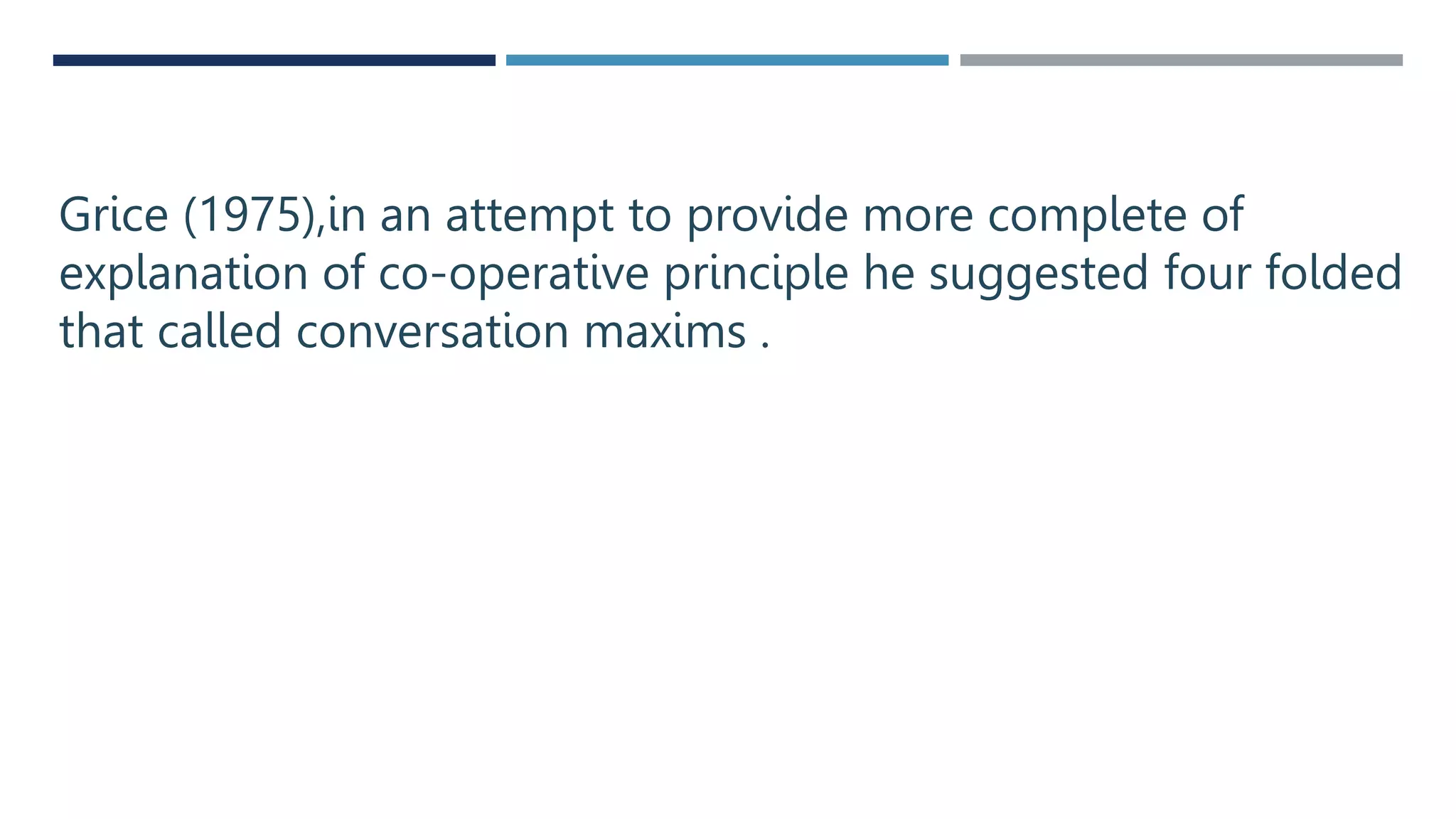 Grice Maxims | PPTX