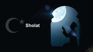 Sholat
 