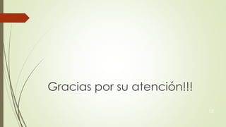 Gracias por su atención!!!
18
 