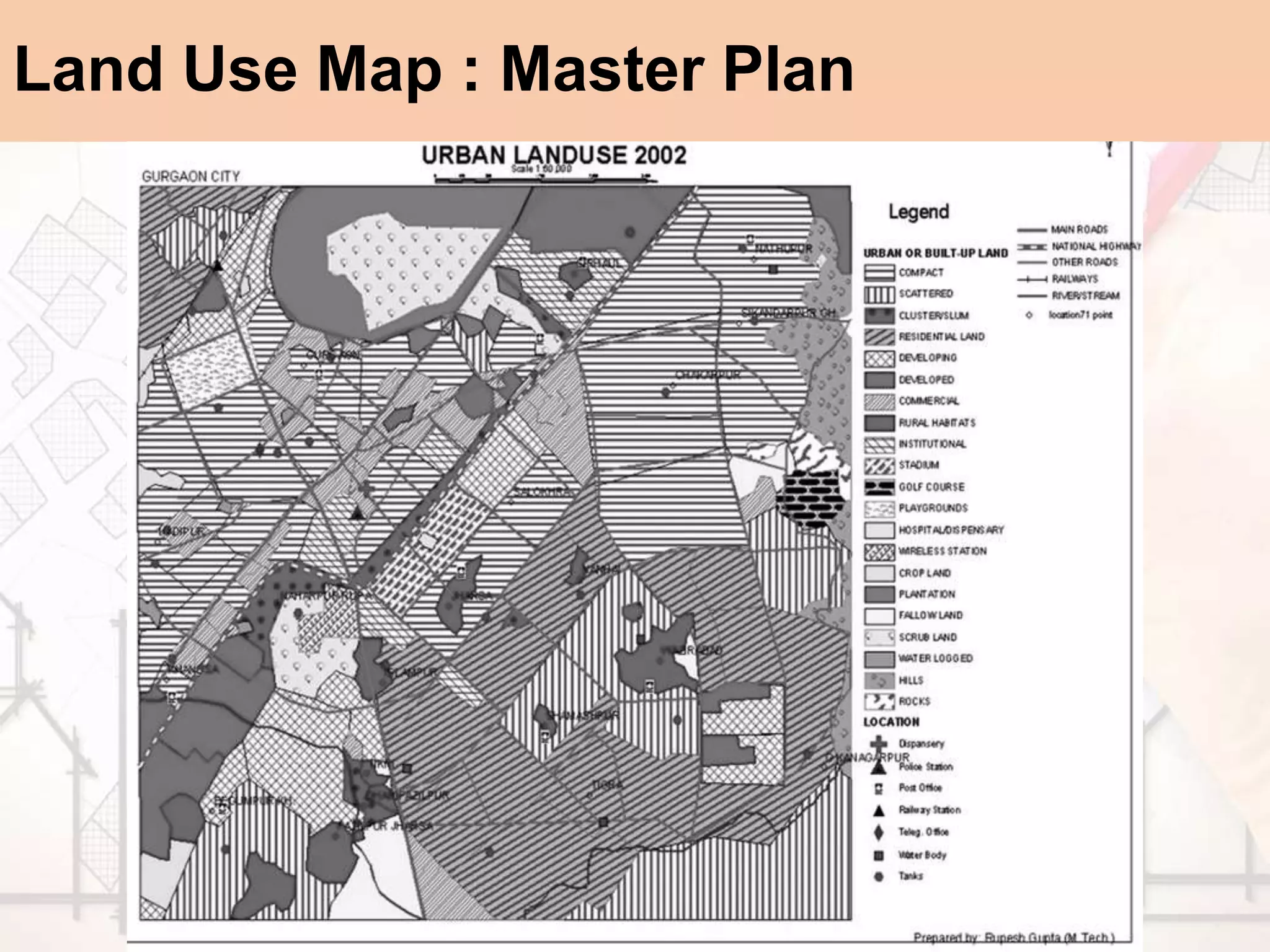 Land Use Map : Master Plan
 