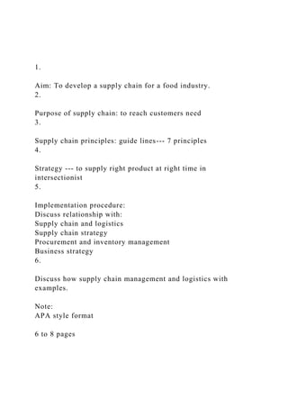 1.Aim To develop a supply chain for a food industry.2..docx