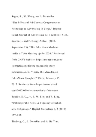 Segev, S., W. Wang, and J. Fernandes.
“The Effects of Ad-Context Congruency on
Responses to Advertising in Blogs.” Interna...
