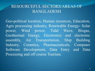 1.09 Potential Resources of Bangladesh, Special Emphasis on Tourism and ...