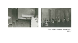 Boys’ toilets at Moton high school,
1951.
 