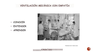 1.5 Fisiologia respiratoria en ventilacion mecanica. Efecto de la Presion positiva.pdf