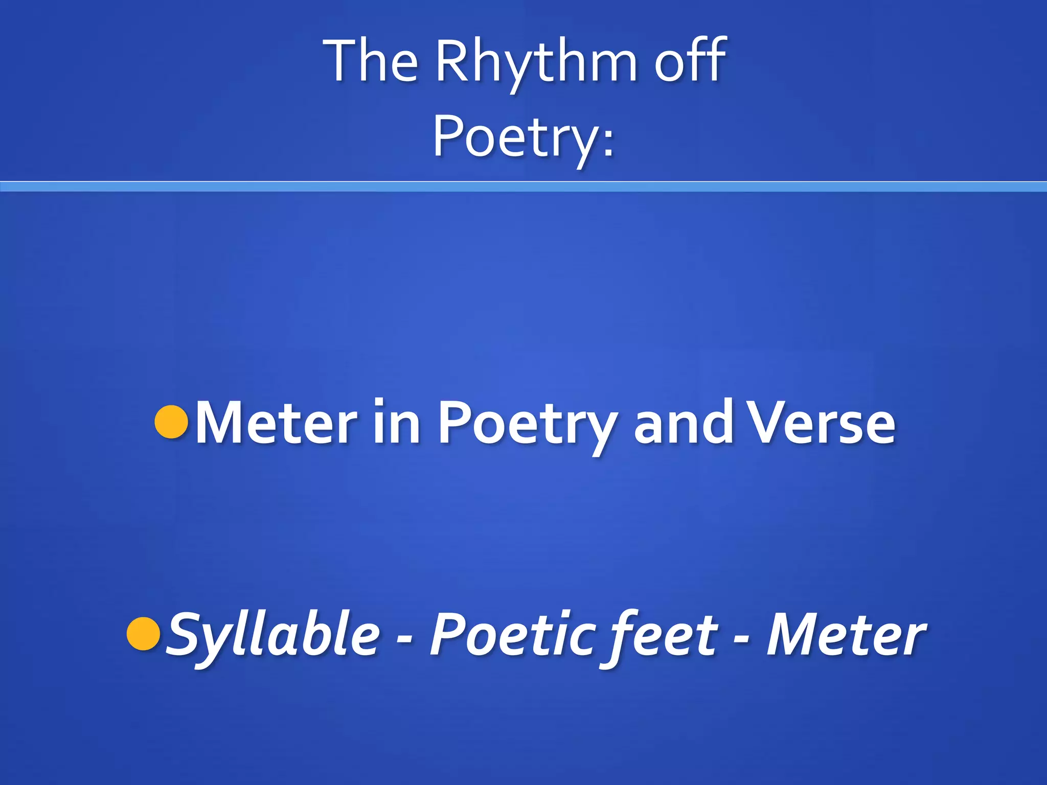 Metre In Poetry Examples