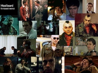 Moodboard
filmbased material
 