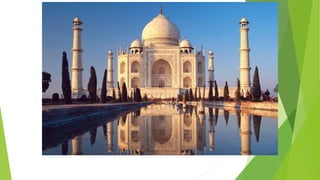 Taj Mahal, Agra, India
 