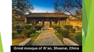 Great mosque of Xi’an, Shaanxi, China
 