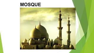 MOSQUE
ARCHITECTURE |
 