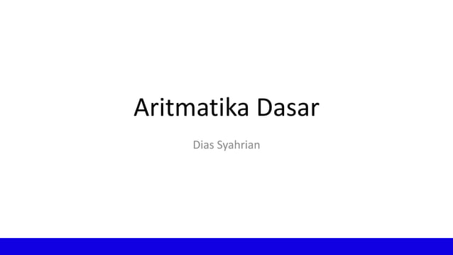 1. Aritmatika Dasar-2.pptx