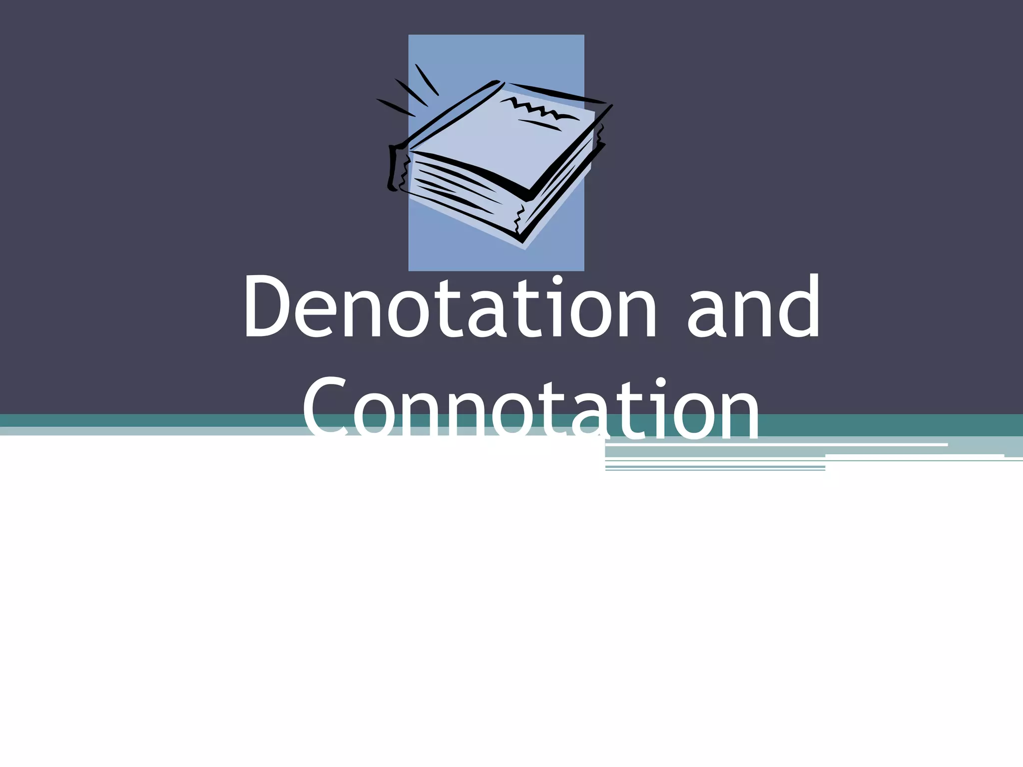 1.-Connotation-and-Denotation.pptx