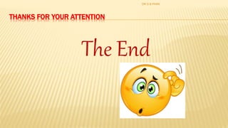 THANKS FOR YOUR ATTENTION
The End
DR S B PHIRI
 
