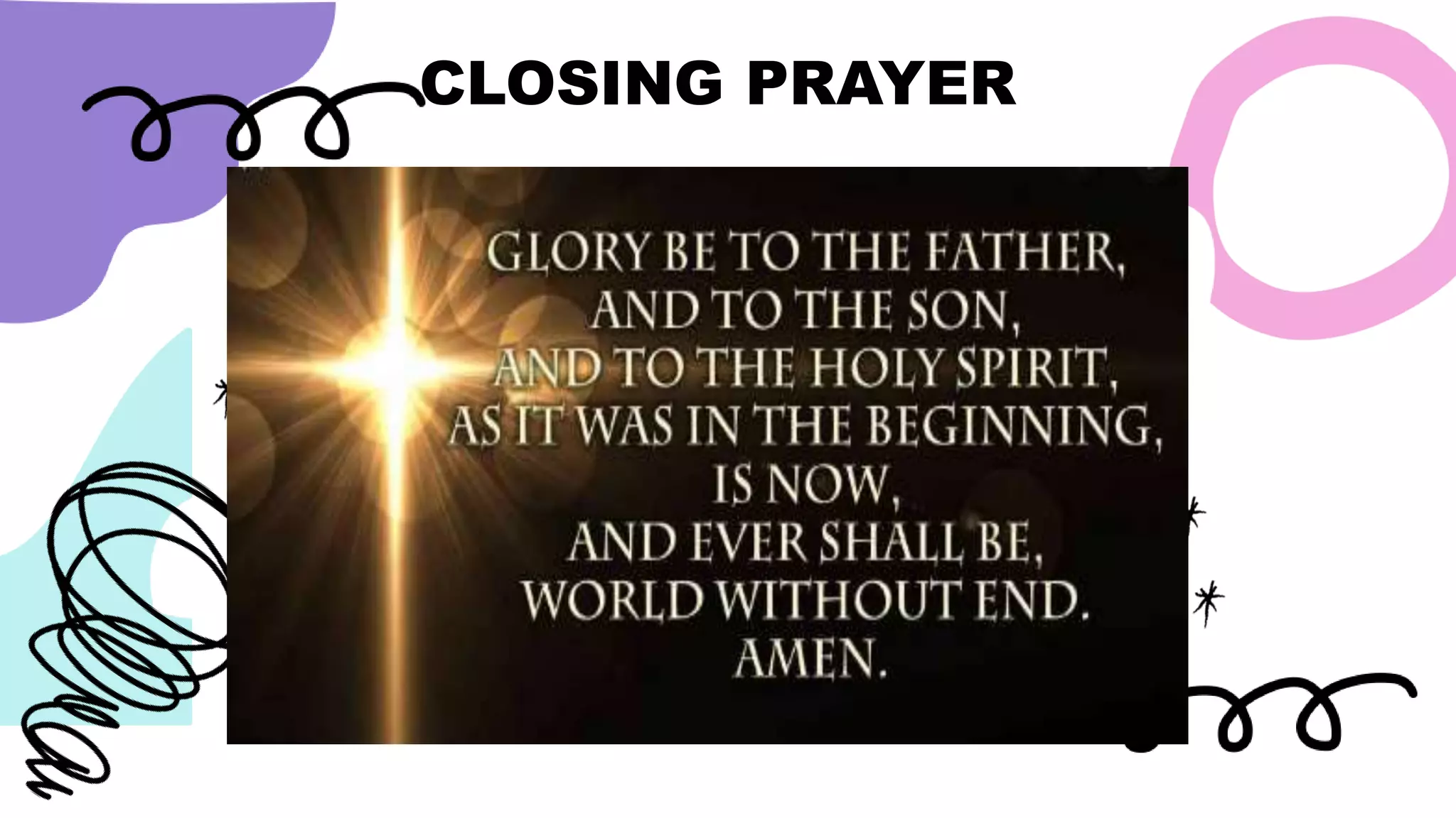 CLOSING PRAYER
 