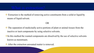 Extraction Use Only 1. Extraction.pptx