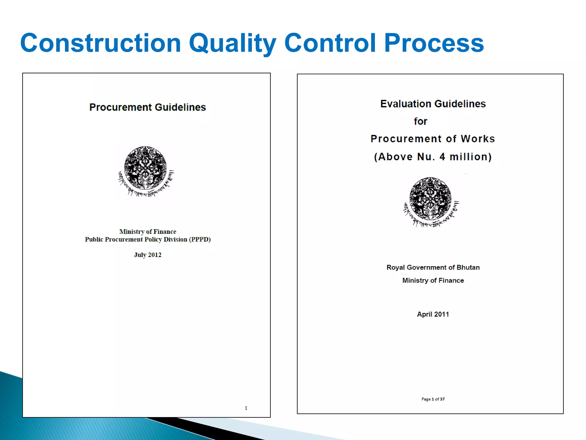 Construction Quality Control Process
 