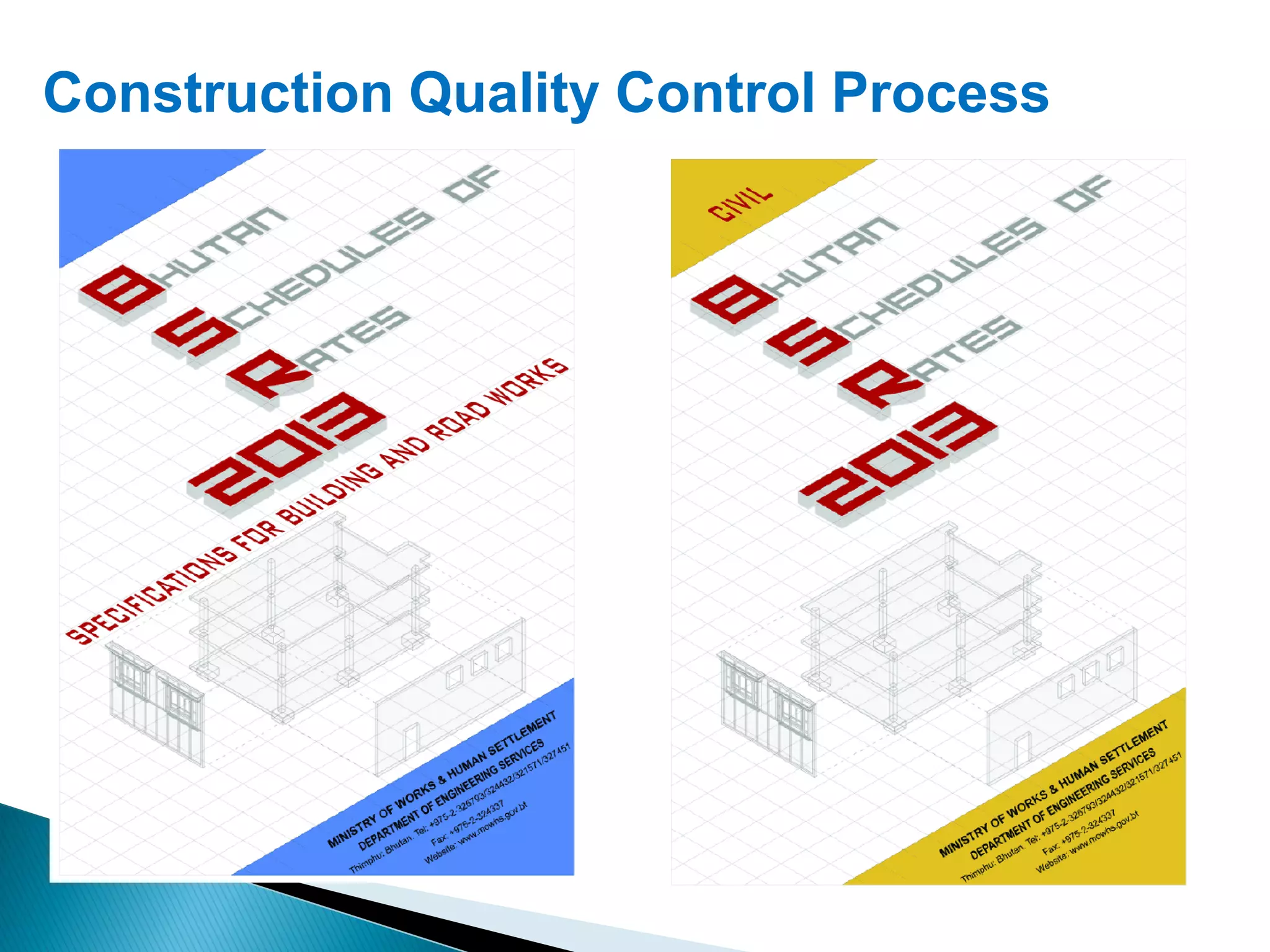 Construction Quality Control Process
 