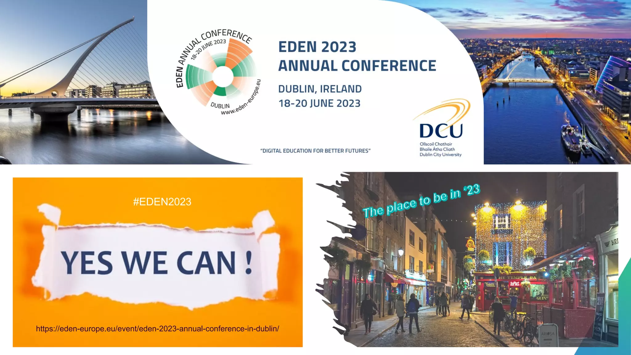 https://eden-europe.eu/event/eden-2023-annual-conference-in-dublin/
#EDEN2023
 