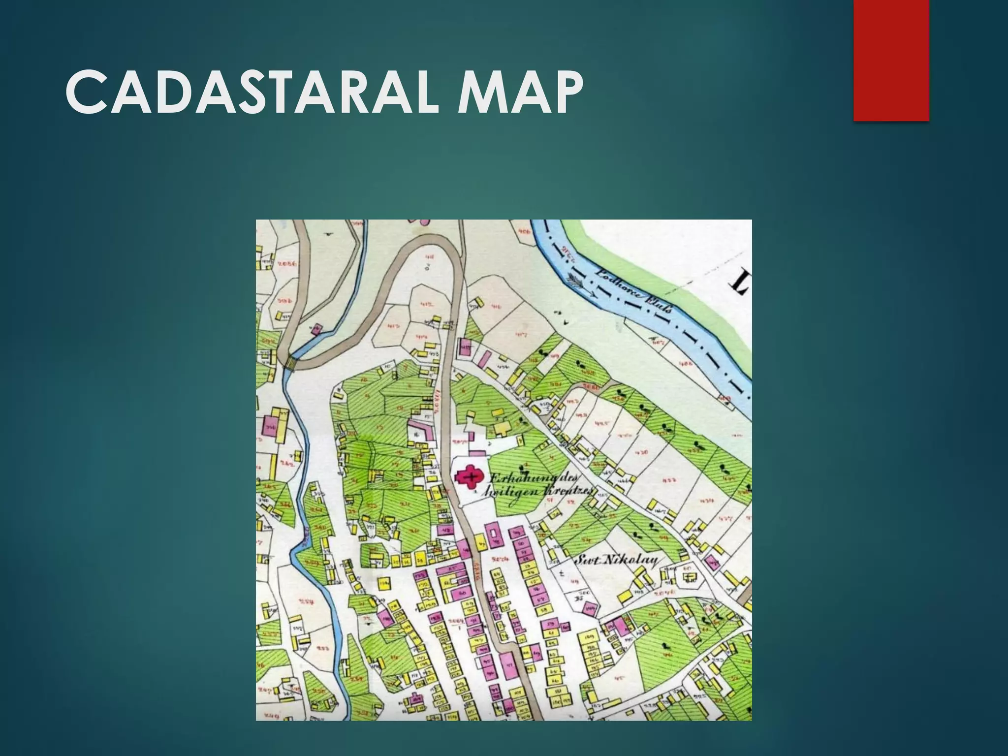 CADASTARAL MAP
 