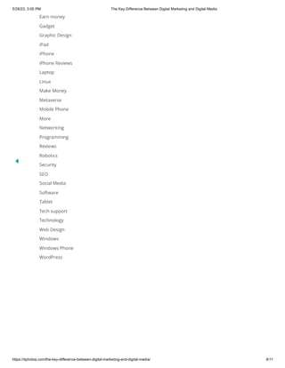 The Key Difference Between Digital Marketing and Digital Media