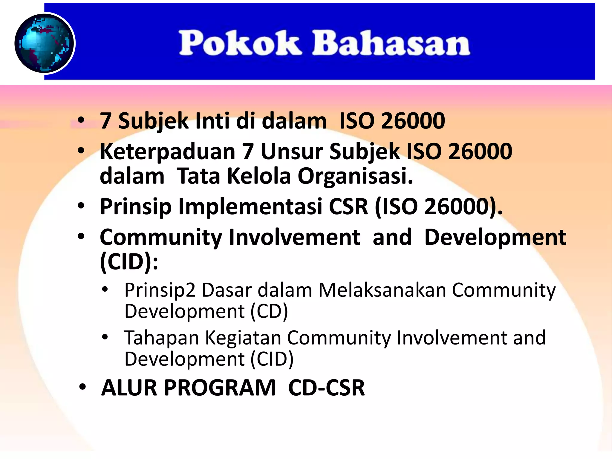 Pengantar ISO 26000-2010 _Guidance CSR dan ComDev _Training 