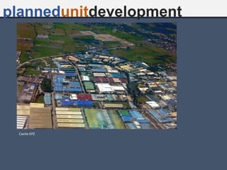 plannedunitdevelopment
Cavite EPZ
 