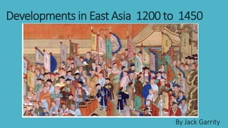 1.1Developments in East AsiaPost.pptx