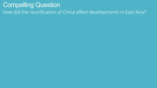 1.1Developments in East AsiaPost.pptx