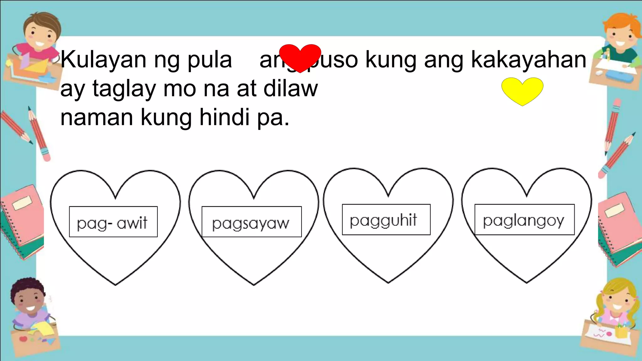 1.PPT-Pagsasakilos ng sariling kakayahan sa iba’tibang pamamaraan.pptx