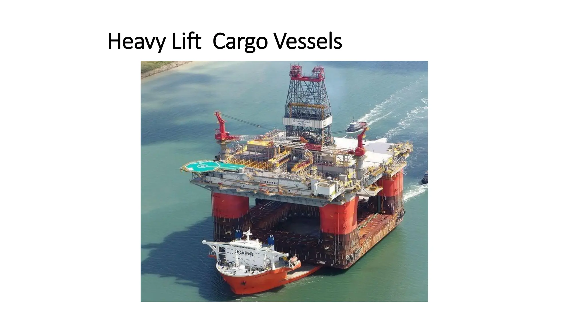 Heavy Lift Cargo Vessels
 