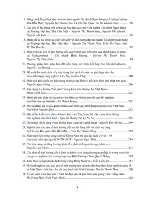 4
16. Nâng cao kết quả học tập của sinh viên ngành Tài chính Ngân hàng tại Trường Đại học
Thủ Dầu Một - Nguyễn Thị Thanh Hoa, Vũ Thị Hải Châu, Vũ Thị Khánh Linh..............158
17. Các yếu tố tác động đến động lực học tập của sinh viên ngành Tài chính Ngân hàng
tại Trường Đại học Thủ Dầu Một - Nguyễn Thị Thanh Hoa, Nguyễn Phi Khanh,
Nguyễn Mỹ Tiên ................................................................................................................168
18. Đánh giá sự hài lòng của sinh viên đối với chất lượng đào tạo ngành Tài chính Ngân hàng
tại Trường Đại học Thủ Dầu Một - Nguyễn Thị Thanh Hoa, Trần Thị Ngọc Anh,
H’ Thư Bon Ja...................................................................................................................178
19. Phân tích các yếu tố ảnh hưởng đến quyết định gửi tiết kiệm của khách hàng cá nhân
tại Techcombank – Chi nhánh Bình Dương - Huỳnh Thị Thanh Trúc,
Nguyễn Thị Thúy Hiền ......................................................................................................189
20. Phương pháp đơn giản hóa đất nền bằng mô hình kết hợp đàn hồi-nhớt-dẻo-từ-
Nguyễn Văn Dương...........................................................................................................201
21. Đề xuất đổi mới cách tiếp cận trong đào tạo kiến trúc sư phù hợp yêu cầu
của cách mạng công nghiệp 4.0 - Huỳnh Kim Pháp .........................................................210
22. Phân tích phi tuyến vật liệu trong trường hợp dầm có tiết diện hình chữ nhật đơn giản -
Nguyễn Ngọc Hưng...........................................................................................................216
23. Vận dụng xu hướng “tối giản” trong kiến trúc đương đại Việt Nam -
Phạm Minh Sơn.................................................................................................................222
24. Đánh giá sức chịu tải cọc phụt vữa thân cọc thông qua kết quả thí nghiệm
nén tĩnh của cọc barrette - Lê Thành Trung......................................................................232
25. Một số đánh giá và giải pháp nhằm hoàn thiện quy định pháp luật nhà ở tại Việt Nam -
Ngô Đình Nguyên Khôi.....................................................................................................243
26. Đặc điểm kiến trúc chùa Khmer khu vực Tây Nam bộ, lấy chùa Som Rong
làm nghiên cứu điển hình - Nguyễn Dương Tử, Lý Na Ni...............................................255
27. Giải pháp chiếu sáng trong không gian trưng bày nghệ thuật - Nguyễn Đức Trọng ........269
28. Nghiên cứu các yếu tố ảnh hưởng đến sự hài lòng đối với dịch vụ công
tại Chi cục Hải quan Thủ Dầu Một – Trần Thị Thanh Hằng............................................274
29. Phát triển bền vững vùng kinh tế Đông Nam bộ sau đại dịch Covid – 19
theo tinh thần nghị quyết 24/TW-BCT - Nguyễn Ngọc Thận...........................................284
30. Chi tiêu công và tăng trưởng kinh tế - phân tích qua hồi quy phân vị -
Nguyễn Văn Chiến ............................................................................................................293
31. Các nhân tố ảnh hưởng đến ý định và hành vi sử dụng thương mại điện tử trong mua sắm
của gen z, nghiên cứu trường hợp tỉnh Bình Dương - Đào Quyết Thắng.........................299
32. Khai thác tài nguyên du lịch trong vùng Đông Nam bộ - Trần Cẩm Thi .........................313
33. Mô hình nghiên cứu các yếu tố ảnh hưởng đến sự tuân thủ thuế theo kinh nghiệm quốc tế
và Việt Nam – bài học cho chi cục thuế tỉnh Bình Dương - Huỳnh Thanh Thuý .............320
34. Vì sao sinh viên đạo văn ? Vấn đề đạo văn từ góc nhìn của giảng viên Tiếng Anh -
Hồ Trung Hậu, Trần Ngọc Minh ......................................................................................328
 