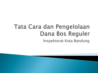 Inspektorat Kota Bandung
 