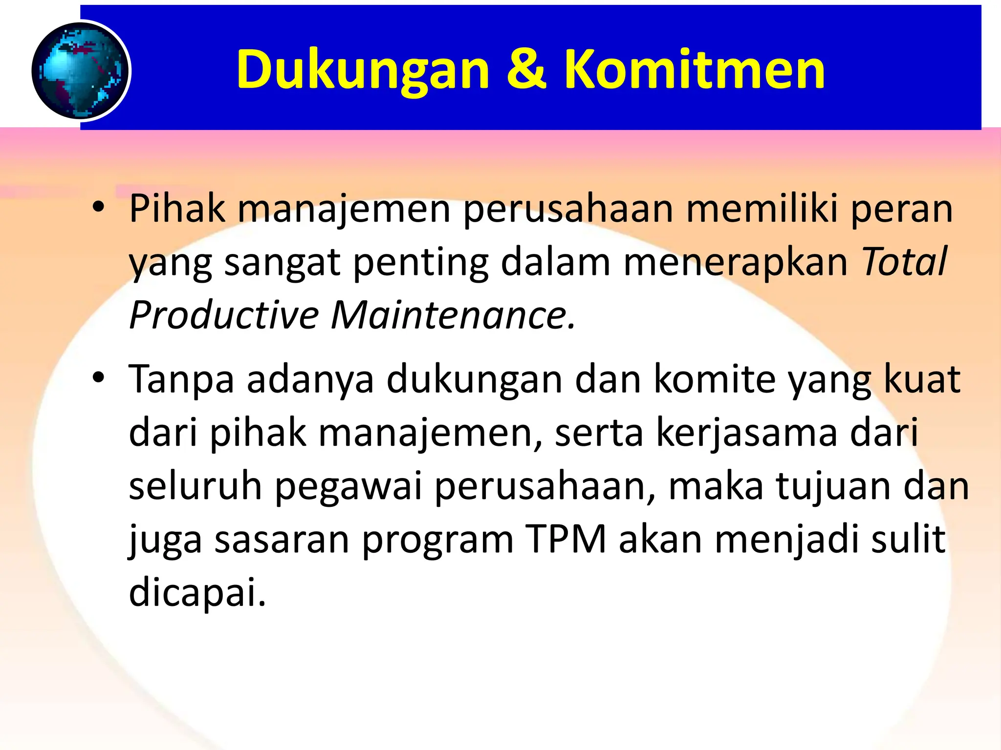 Konsep Dasar TPM Total Productive Maintenance Training TOTAL Konsep Dasar Tpm Total Productive Maintenance Training Total