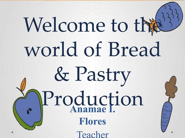 1.BPP-program overview bread and pastry production.pptx | Desserts and ...