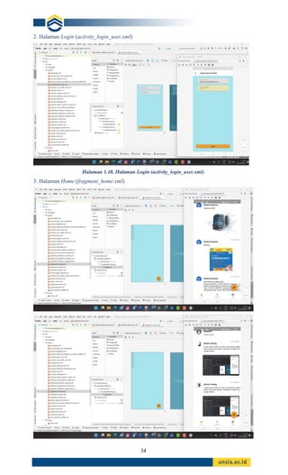 34
2. Halaman Login (activity_login_user.xml)
Halaman 1.48. Halaman Login (activity_login_user.xml)
3. Halaman Home (fragment_home.xml)
 